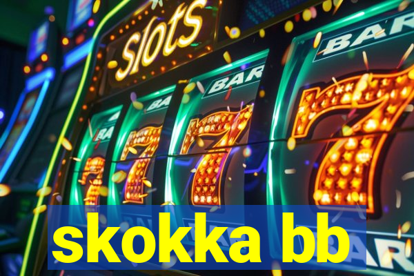 skokka bb